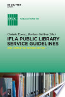 IFLA Public Library Service Guidelines /