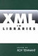 XML in libraries /