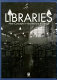 Libraries, new concepts in architecture & design /