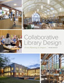 Collaborative library design : from planning to impact /