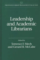 Leadership and academic librarians /