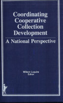 Coordinating cooperative collection development : a national perspective /