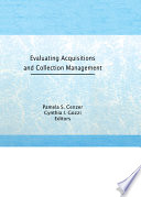 Evaluating acquisitions and collection management /