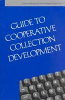 Guide to cooperative collection development /