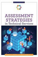 Assessment strategies in technical services /