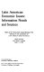 Latin American economic issues : information needs and sources : papers of the twenty-sixth annual meeting of the Seminar on the Acquisition of Latin American Library Materials, Tulane University, New Orleans, April 1-4, 1981.