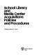 School library and media center acquisitions policies and procedures /