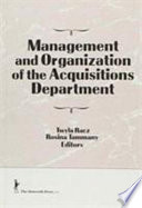 Management and organization of the acquisitions department /