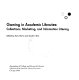 Gaming in academic libraries : collections, marketing, and information literacy /