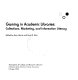 Gaming in academic libraries : collections, marketing, and information literacy /