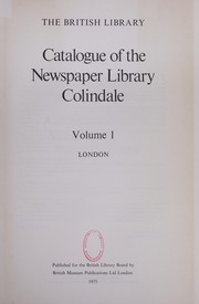 Catalogue of the Newspaper Library, Colindale.