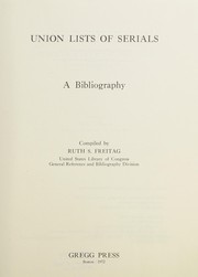 Union lists of serials : a bibliography /