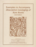 Examples to accompany descriptive cataloging of rare books /