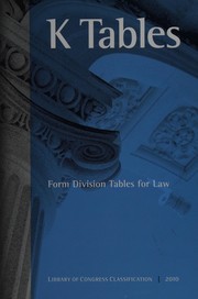 Library of Congress classification. K tables. Form division tables for law /