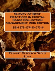 Survey of best practices in digital image collection management /