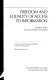 Freedom and equality of access to information : a report to the American Library Association /