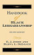 Handbook of Black librarianship /