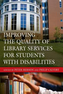 Improving the quality of library services for students with disabilities /
