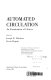 Automated circulation : an examination of choices /
