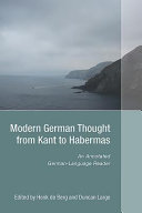 Modern German thought from Kant to Habermas : an annotated German-language reader /