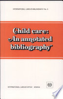 Child care : an annotated bibliography.