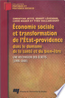 Économie sociale et transformation de l'État-providence dans le domaine de la sante et du bien-être : une recension des ecrits, 1999-2000 /