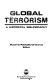 Global terrorism : a historical bibliography /