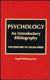 Psychology : an introductory bibliography /