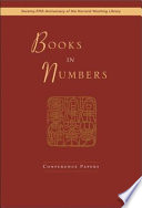 Books in Numbers : seventy-fifth anniversary of the Harvard-Yenching Library : conference papers /