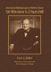 Annotated bibliography of works about Sir Winston S. Churchill /