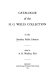 Catalogue of the H.G. Wells collection in the Bromley Public Libraries /