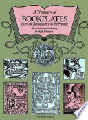 A treasury of bookplates from the Renaissance to the present /