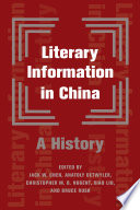 Literary information in China : a history /