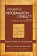 Integrating information literacy into the higher education curriculum : practical models for transformation /