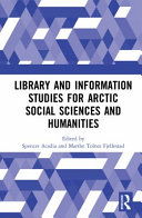 Library and information studies for Arctic social sciences and humanities /