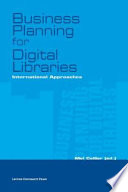 Business planning for digital libraries : international approaches /