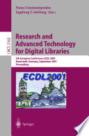Research and advanced technology for digital librairies : 5th European conference, ECDL 2001, Darmstadt, Germany, September 4-9, 2001 : proceedings /