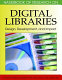 Handbook of research on digital libraries : design, development, and impact /