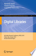 Digital libraries : 6th Italian Research Conference, IRCDL 2010, Padua, Italy, January 28-29, 2010, revised selected papers /