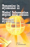 Dynamics in digital information systems : festschrift volume in honour of Prof. M. Bavakutty /