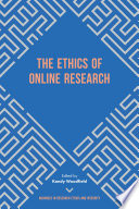 The ethics of online research /