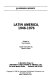 Latin America, 1946-1976.