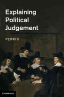 Explaining political judgement /