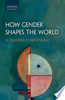How gender shapes the world /
