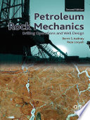 Petroleum rock mechanics : drilling operations and well design /