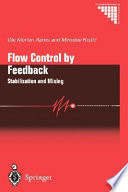 Flow control by feedback : stabilization and mixing /