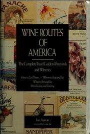 Wine routes of America /