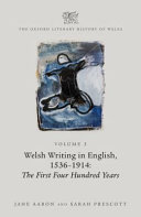 The Oxford literary history of Wales. the first four hundred years /