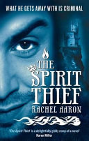 The spirit thief /