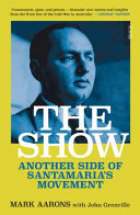 The show : another side of Santamaria's movement /